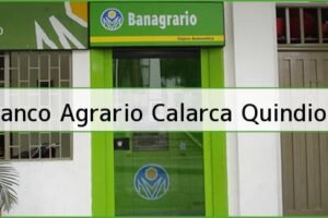 Banco Agrario de Colombia en Calarcá – Servicios y Oficinas